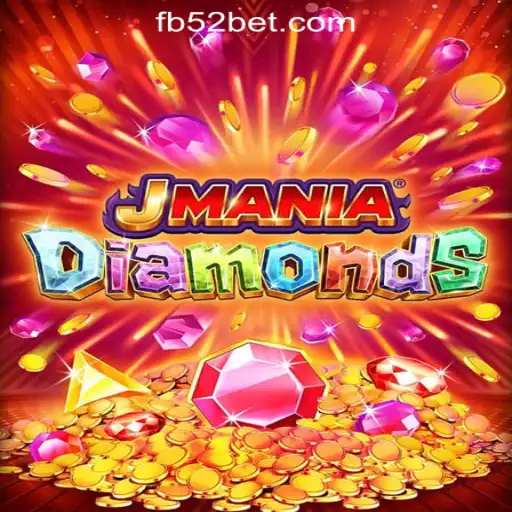 JManiaDiamonds: Unveiling the Dazzling World of 52Bet Online Cassino Brasil #1